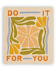 The SoulShine Co. - Do It For You - Vinyl Sticker