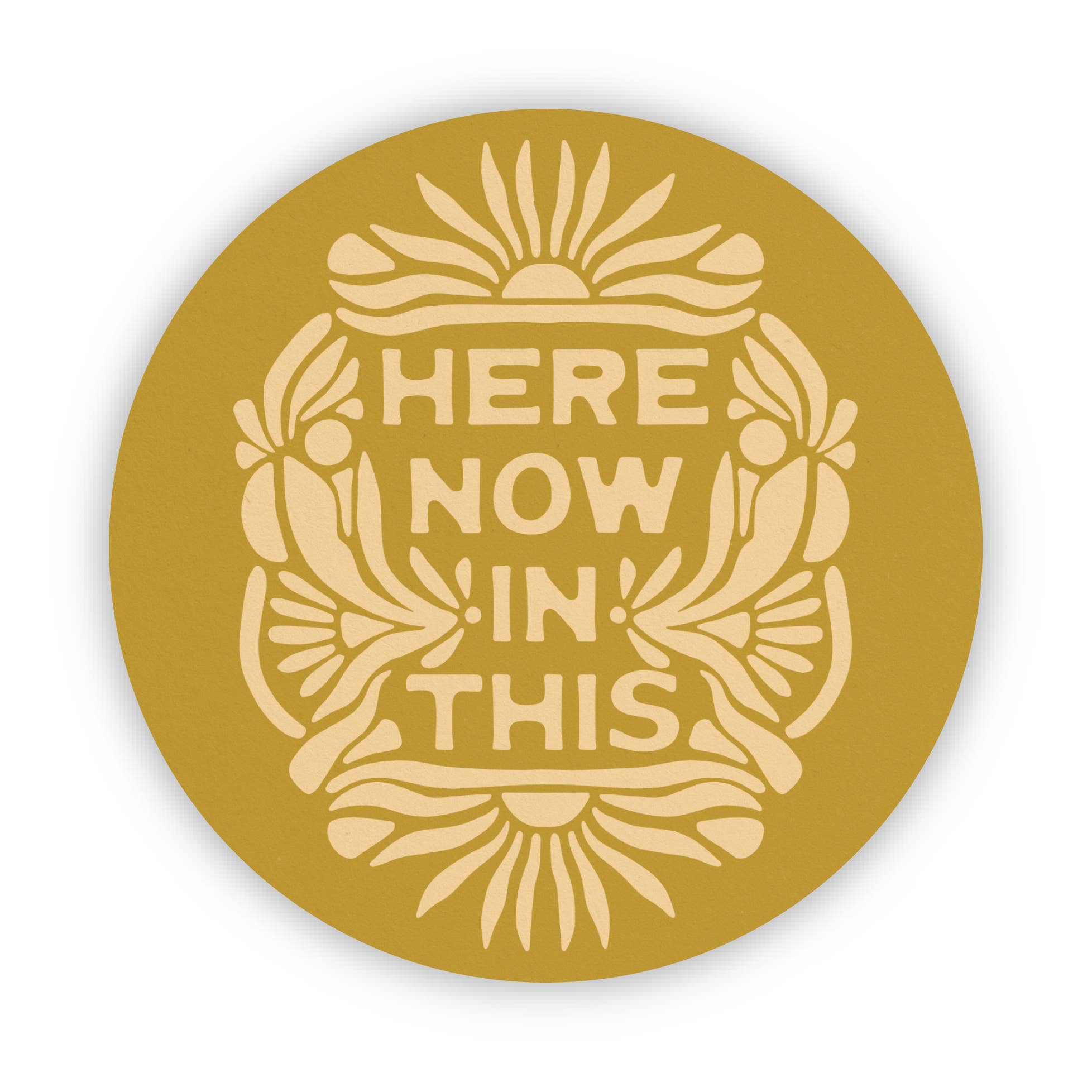 The SoulShine Co. - Here Now In This - Vinyl Sticker