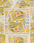 Slow Down - Vinyl Sticker